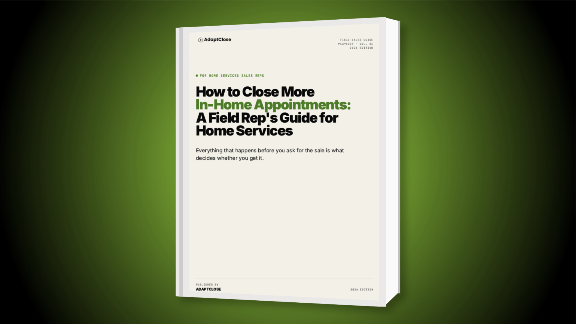 How to Close More In-Home Appointments: A Field Rep’s Guide for Home Services