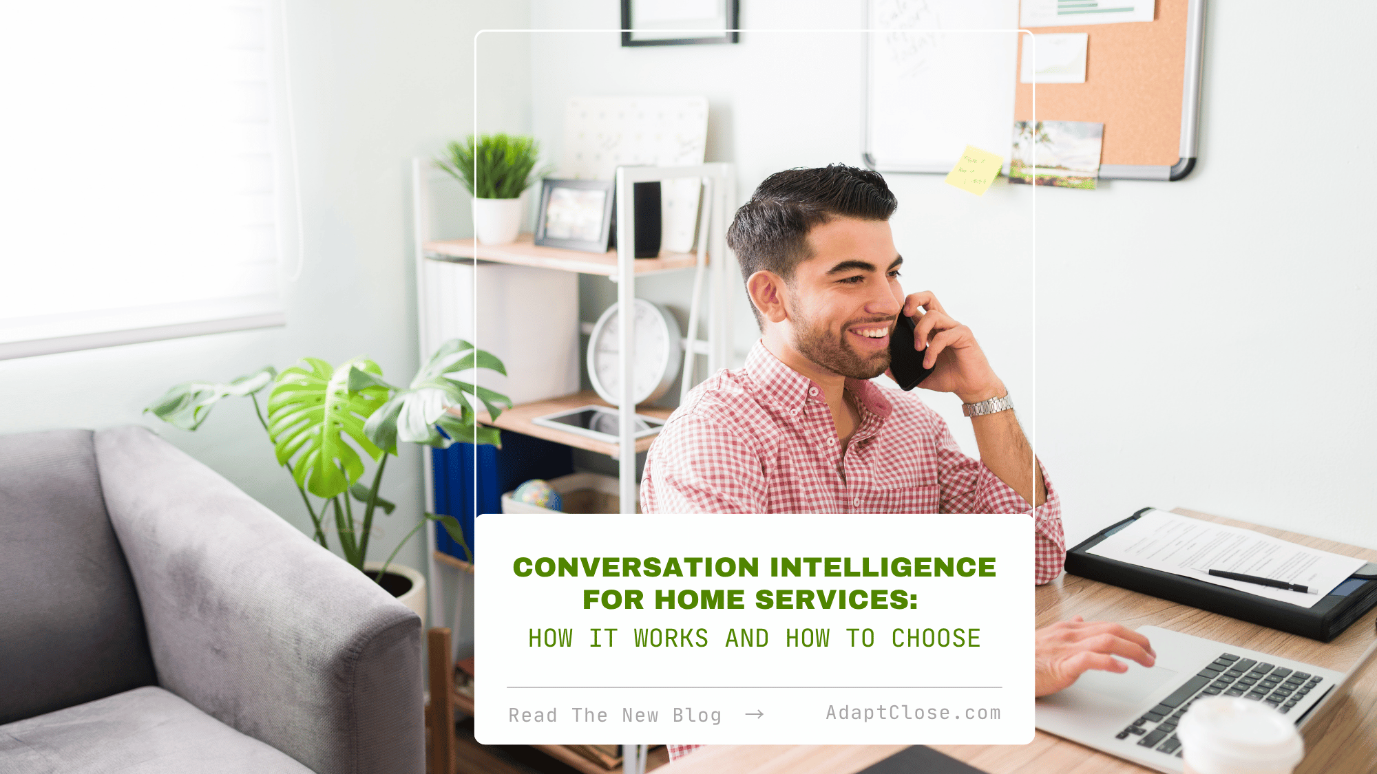 Conversation Intelligence for Home Services How It Works and How to Choose (16 x 9 in)