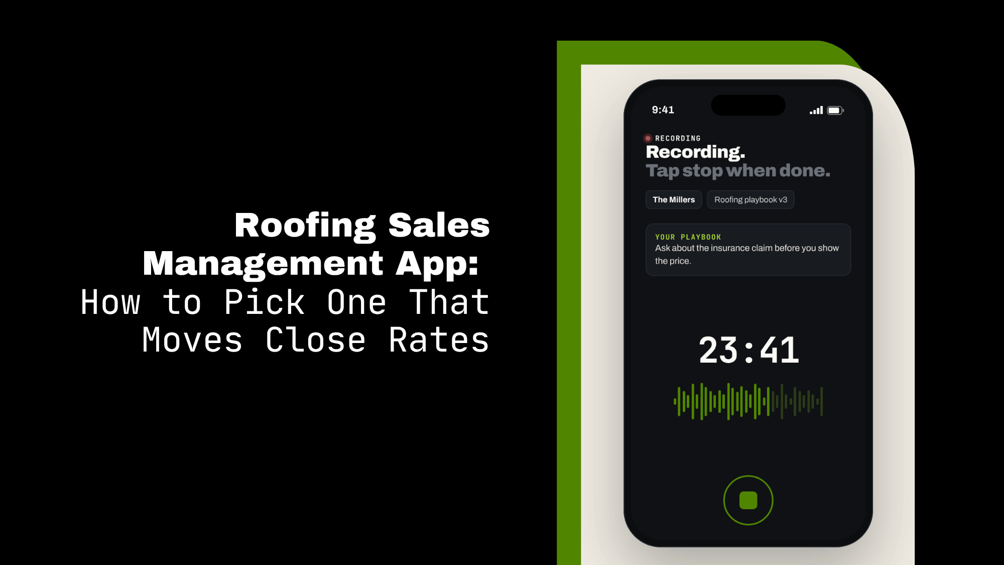 Roofing Sales Management App: How to Pick One That Moves Close Rates